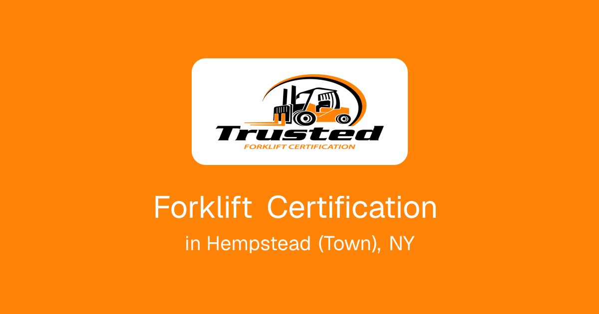 Forklift Certification in Hempstead (Town), NY